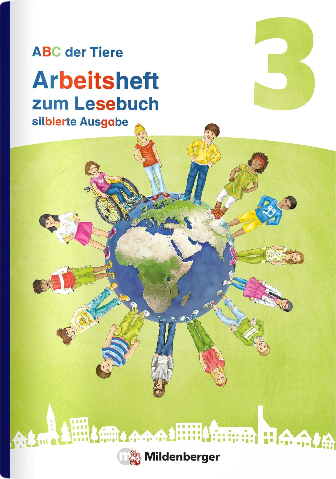 Cover: 9783619347827 | ABC der Tiere 3 Neubearbeitung - Arbeitsheft zum Lesebuch silbierte...