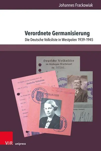 Autor: 9783847117827 | Verordnete Germanisierung | Johannes Frackowiak | Taschenbuch | 260 S.