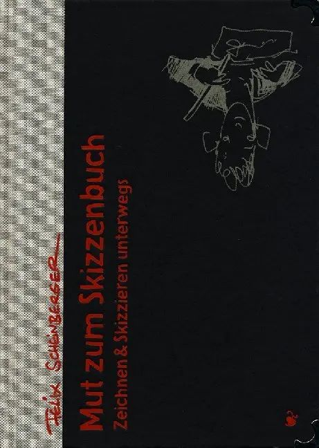 Cover: 9783874397827 | Mut zum Skizzenbuch | Zeichnen und Skizzieren unterwegs | Scheinberger