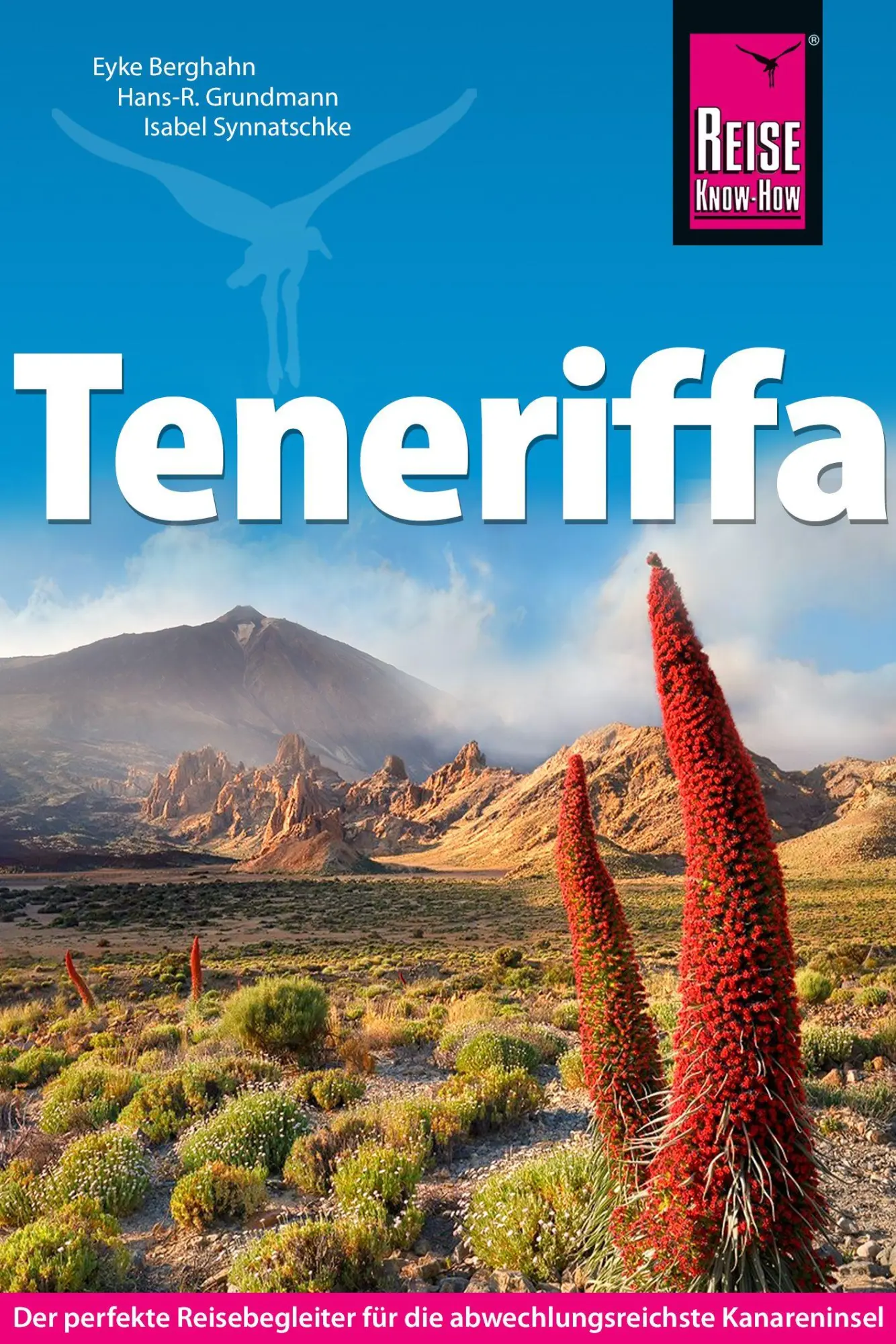 Cover: 9783896627827 | Reise Know-How Reiseführer Teneriffa | Hans-R. Grundmann (u. a.)