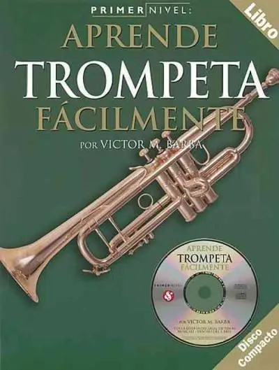 Cover: 9780825627927 | Primer Nivel: Aprende Trompeta Facilmente | Victor M. Barba | Buch