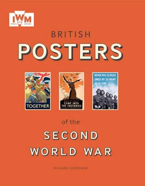 Cover: 9781904897927 | British Posters of the Second World War | Slocombe Richard | Buch