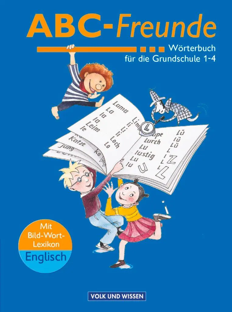 Cover: 9783061017927 | ABC-Freunde. Wörterbuch mit Bild-Wort-Lexikon Englisch | Ruth Wolt