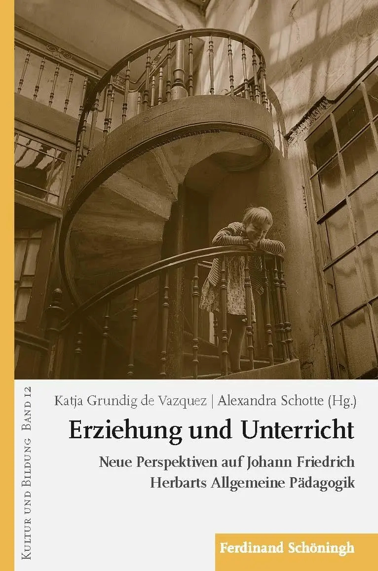 Cover: 9783506787927 | Erziehung und Unterricht | Katja Grundig de Vazquez | Taschenbuch