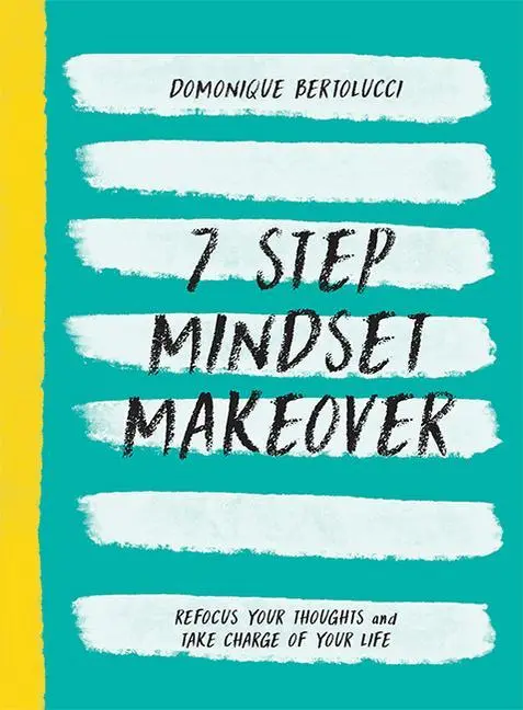 Cover: 9781743798027 | 7 Step Mindset Makeover | Domonique Bertolucci | Buch | Gebunden