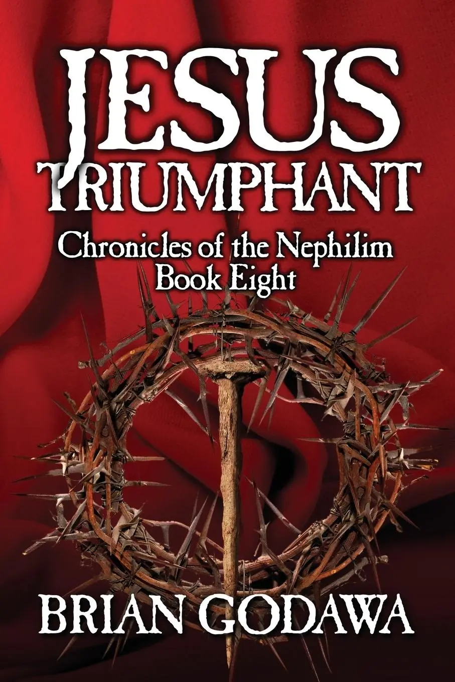 Cover: 9781942858027 | Jesus Triumphant | Brian Godawa | Taschenbuch | Englisch | 2015