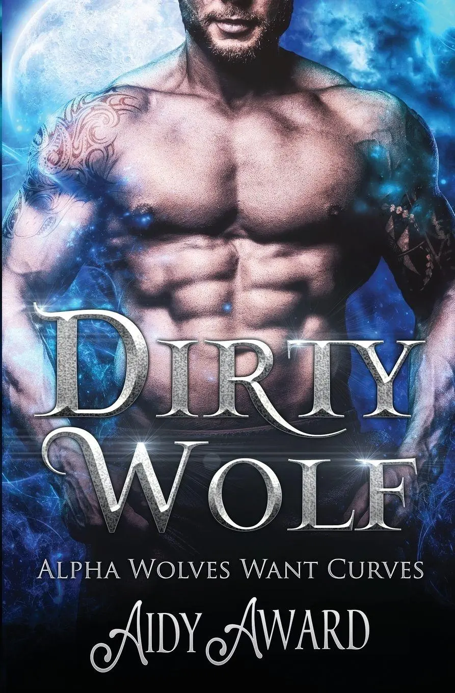 Cover: 9781950228027 | Dirty Wolf | A Curvy Girl and Wolf Shifter Romance | Aidy Award | Buch