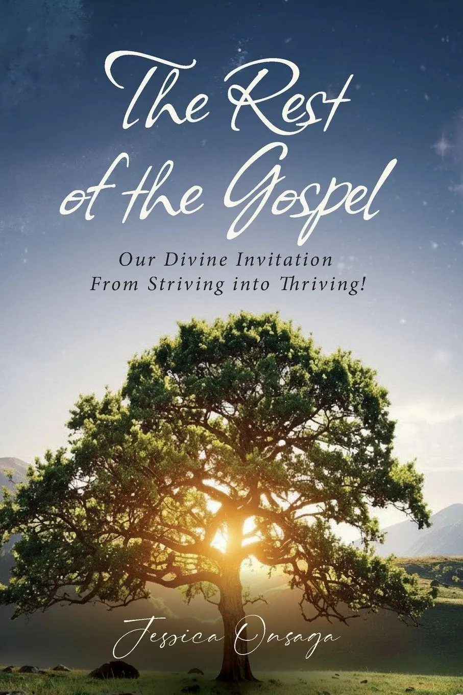 Cover: 9781971498027 | The Rest of the Gospel | Jessica Onsaga | Taschenbuch | Englisch