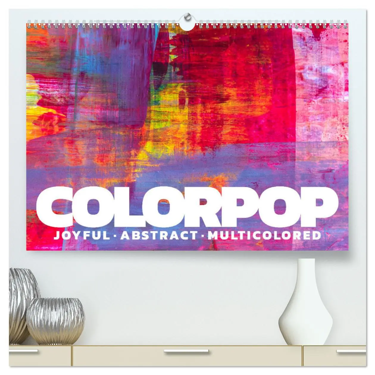 Cover: 9783435158027 | Colorpop - Joyful, abstract. multicolored (hochwertiger Premium...