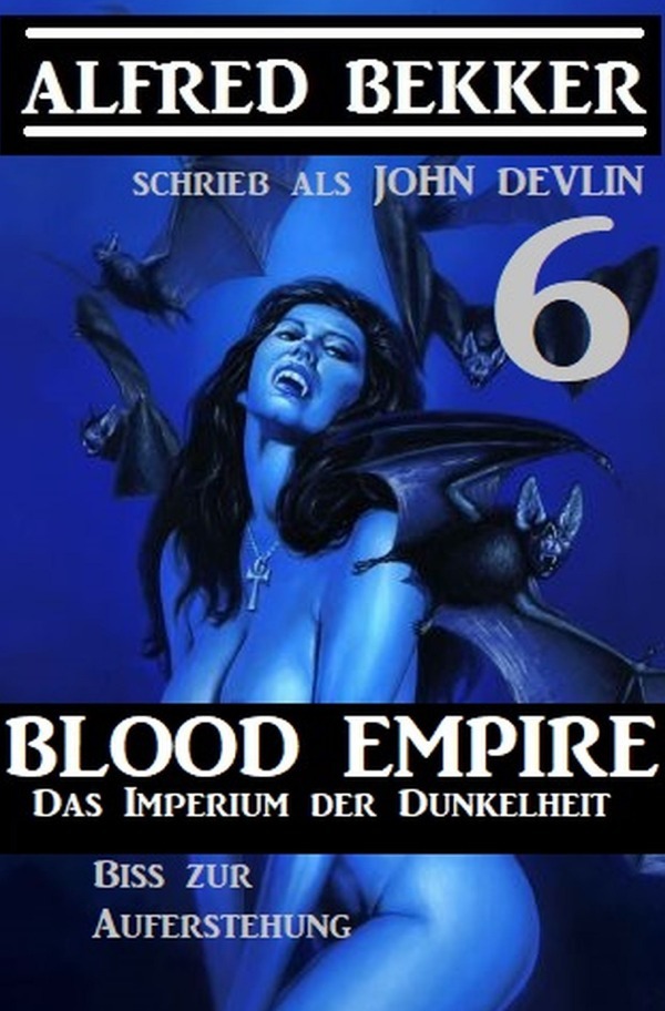 Cover: 9783752958027 | Das Imperium der Dunkelheit 6 | Alfred Bekker | Taschenbuch | 184 S.