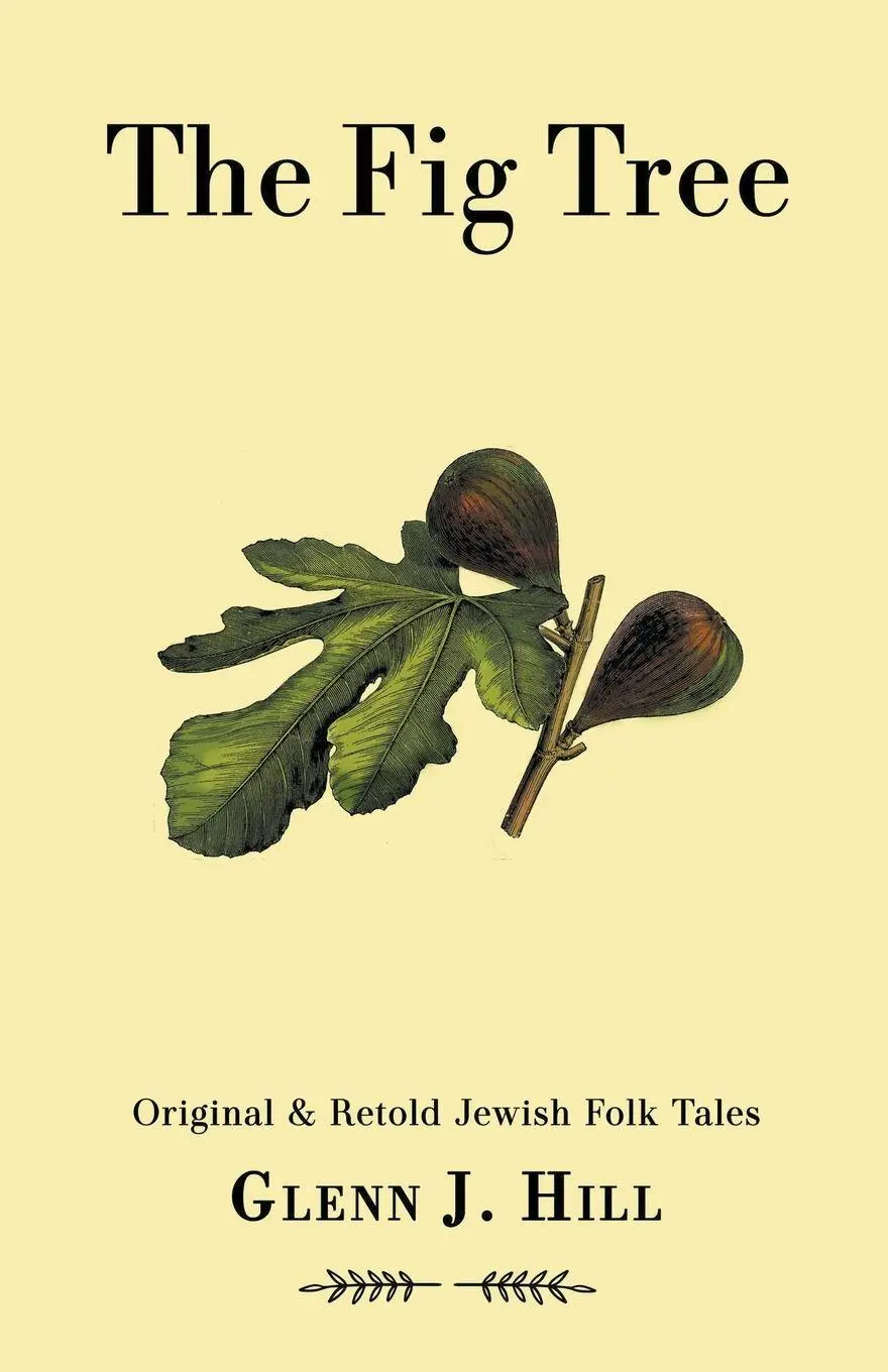 Cover: 9781393848127 | The Fig Tree | Glenn J Hill | Taschenbuch | Kartoniert / Broschiert