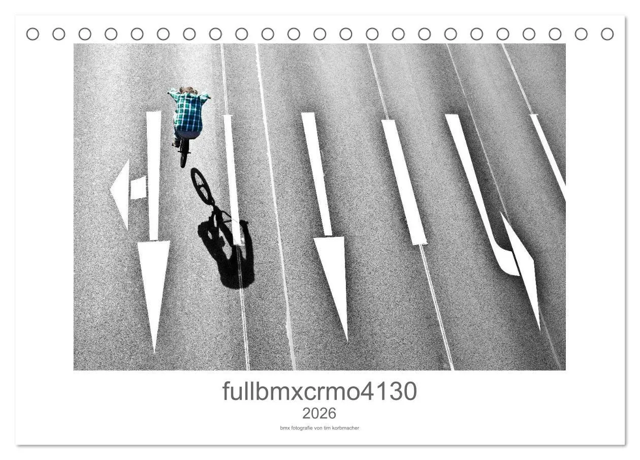 Cover: 9783516018127 | fullbmxcrmo4130 - bmx fotografie von tim korbmacher (Tischkalender...