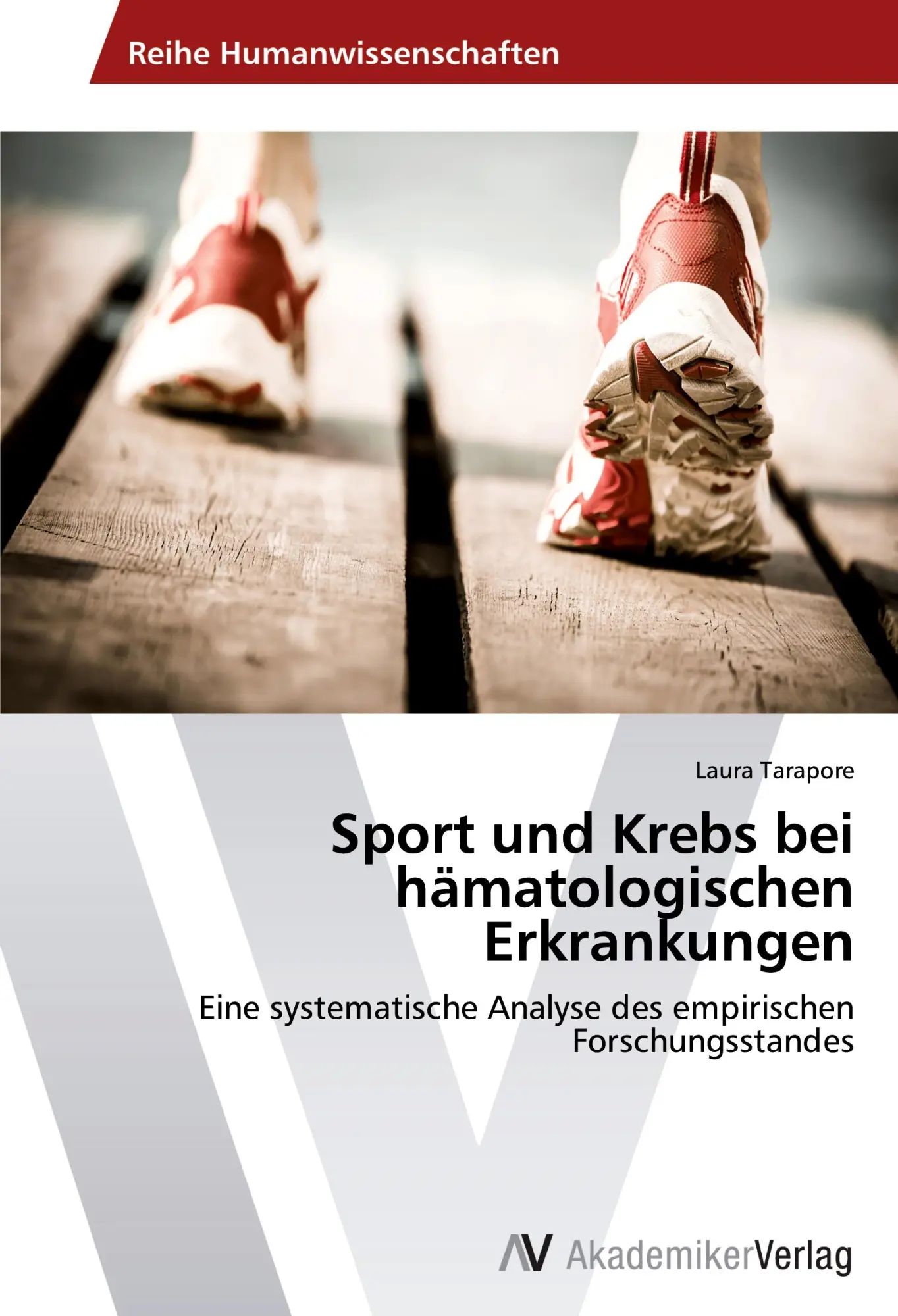 Cover: 9783639498127 | Sport und Krebs bei hämatologischen Erkrankungen | Laura Tarapore