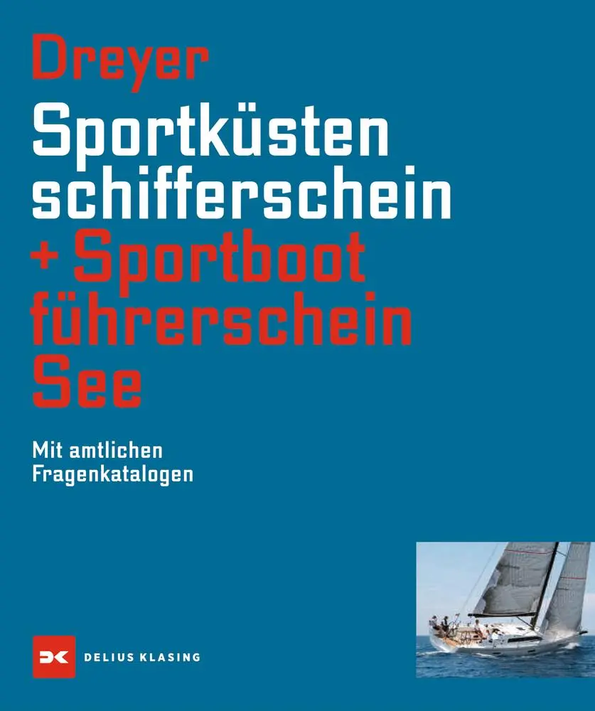 Cover: 9783667118127 | Sportküstenschifferschein &amp; Sportbootführerschein See | Rolf Dreyer