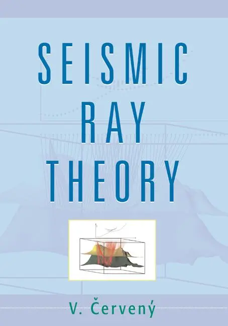 Cover: 9780521018227 | Seismic Ray Theory | V. Cerveny (u. a.) | Taschenbuch | Englisch