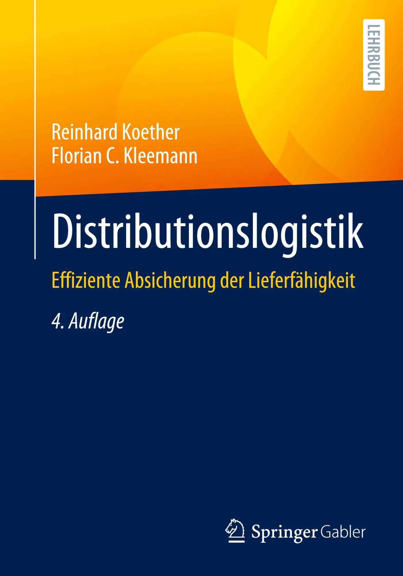 Cover: 9783658438227 | Distributionslogistik | Effiziente Absicherung der Lieferfähigkeit