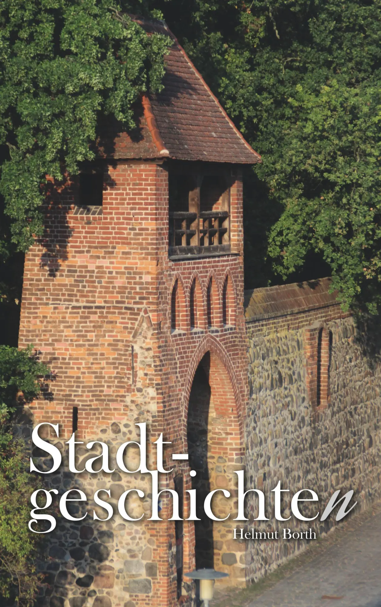 Cover: 9783750408227 | Stadtgeschichten | Helmut Borth | Taschenbuch | 144 S. | Deutsch