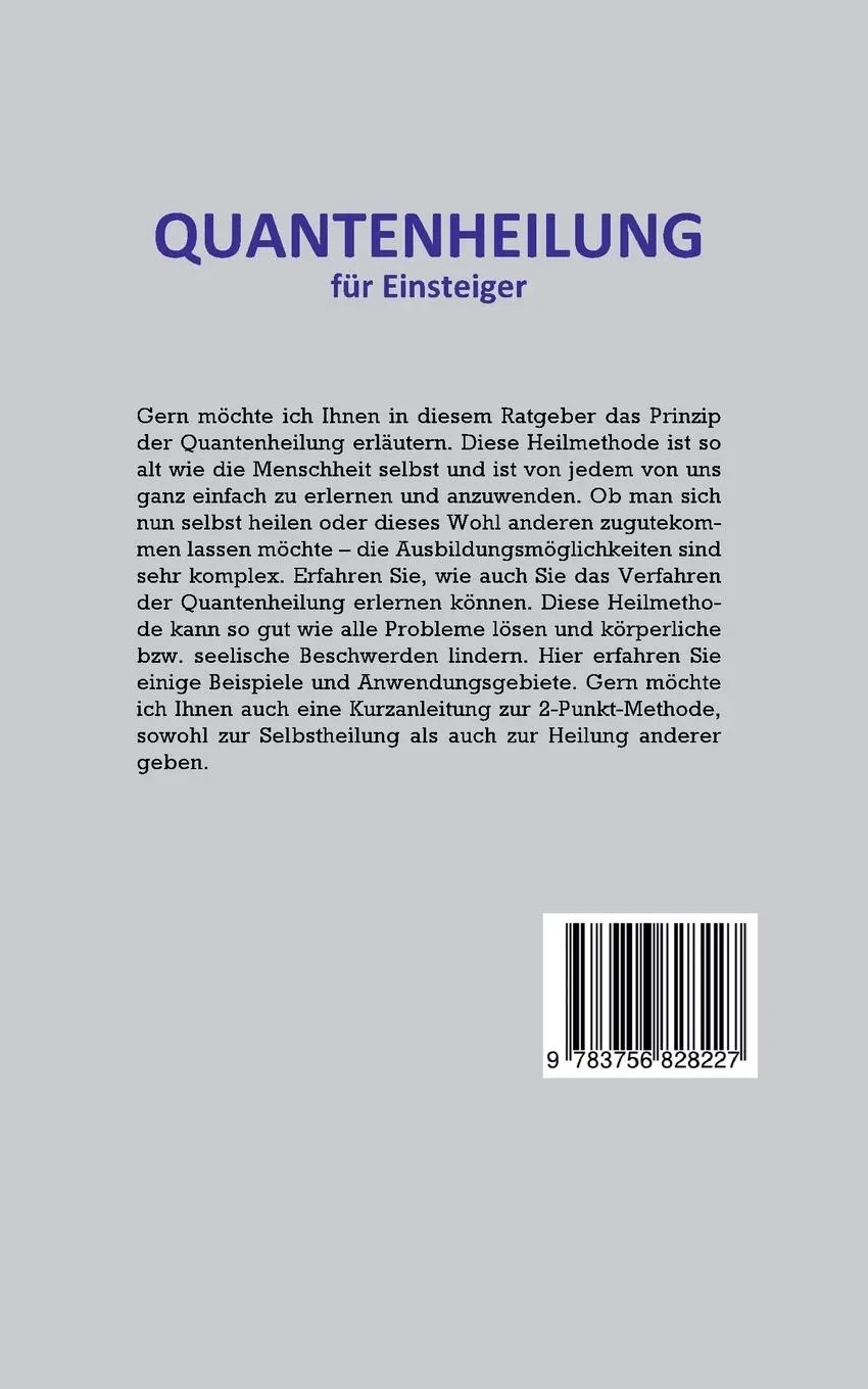 Rückseite: 9783756828227 | Quantenheilung für Einsteiger | Clemens Neumann | Taschenbuch | 80 S.