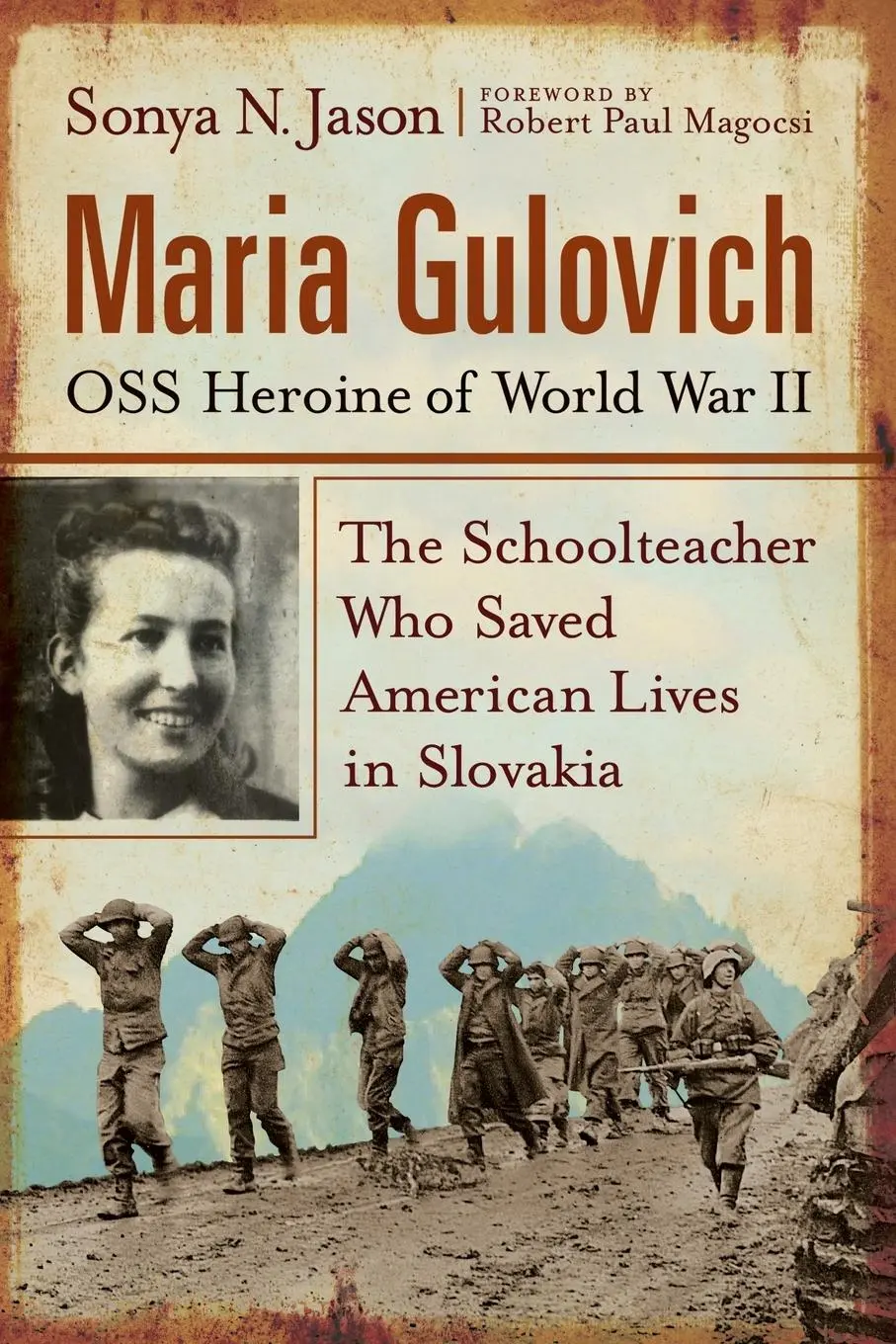 Cover: 9780786438327 | Maria Gulovich, OSS Heroine of World War II | Sonya N. Jason | Buch