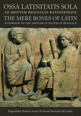 Cover: 9780813228327 | Ossa Latinitatis Sola Ad Mentem Reginaldi Rationemque | Foster | Buch
