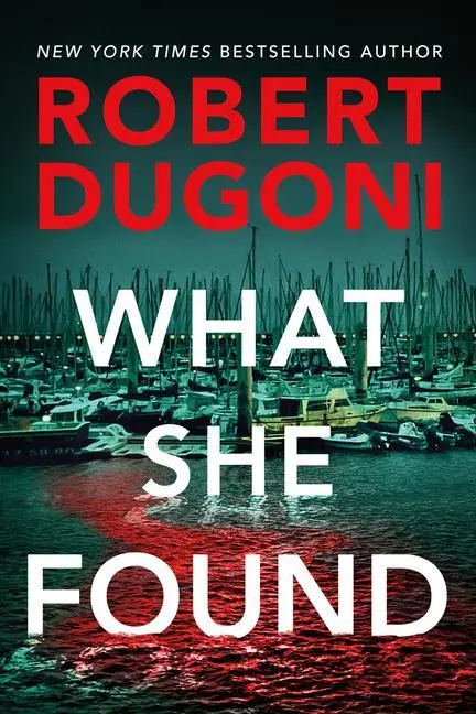 Cover: 9781542008327 | What She Found | Robert Dugoni | Taschenbuch | Kartoniert / Broschiert