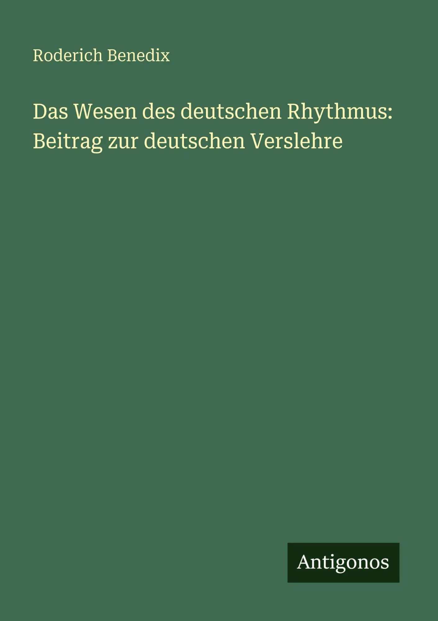 Cover: 9783388468327 | Das Wesen des deutschen Rhythmus: Beitrag zur deutschen Verslehre