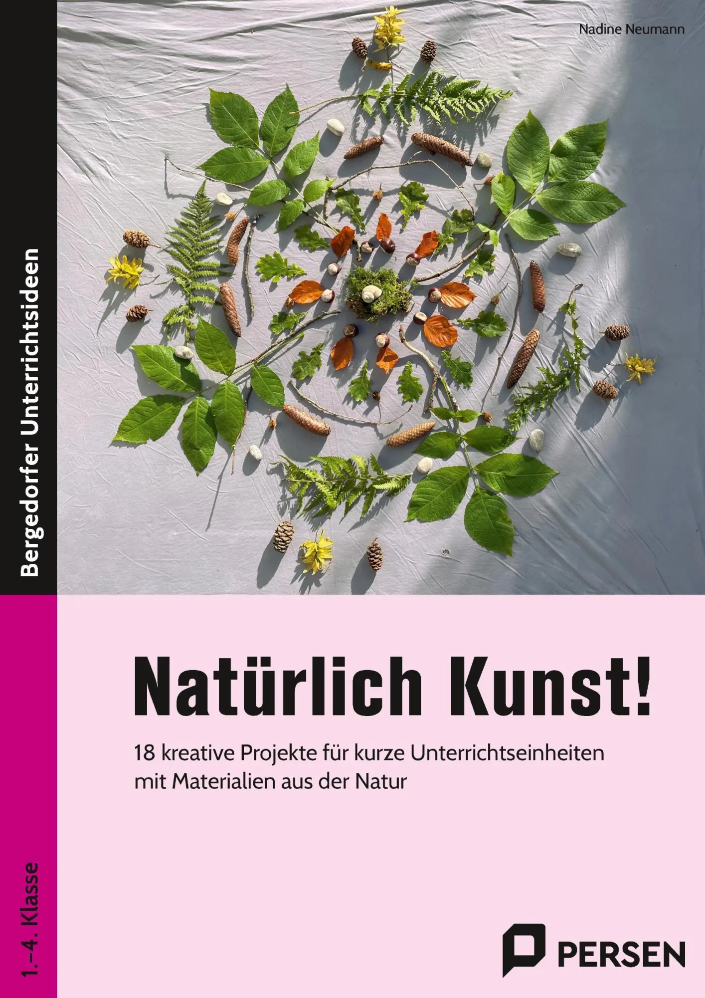 Cover: 9783403208327 | Natürlich Kunst! | Nadine Neumann | Broschüre | 50 S. | Deutsch | 2022