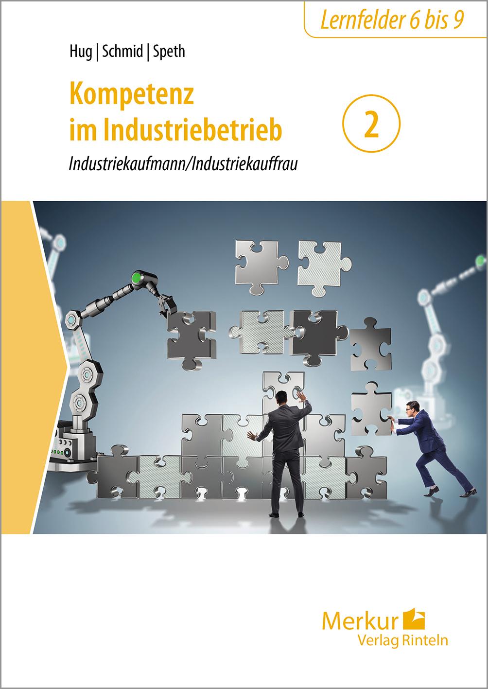 Cover: 9783812008327 | Kompetenz im Industriebetrieb - Industriekaufmann /...
