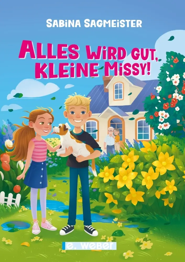 Cover: 9783852538327 | Alles wird gut, kleine Missy! | Sabina Sagmeister | Buch | Deutsch
