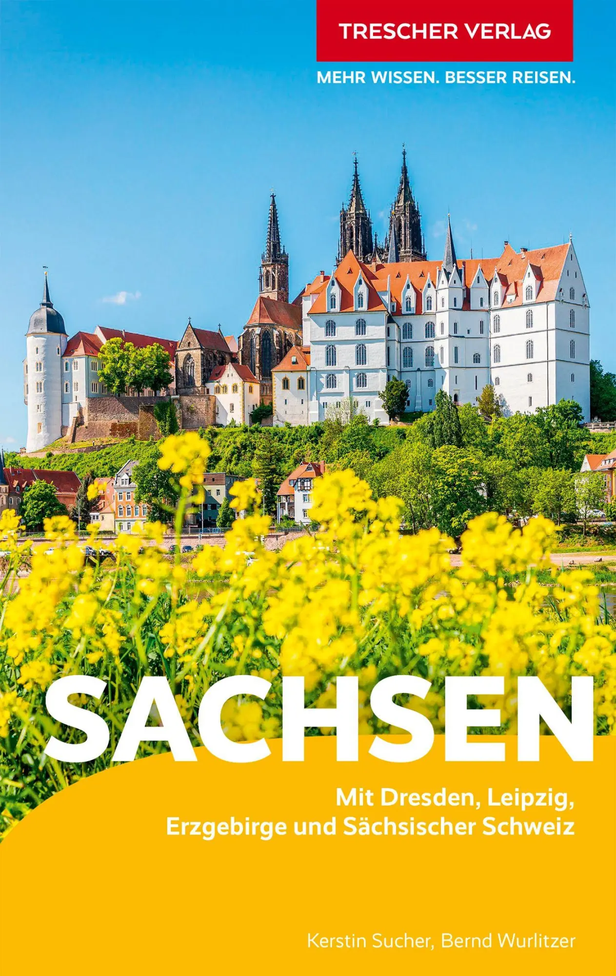 Cover: 9783897948327 | TRESCHER Reiseführer Sachsen | Bernd Wurlitzer (u. a.) | Taschenbuch