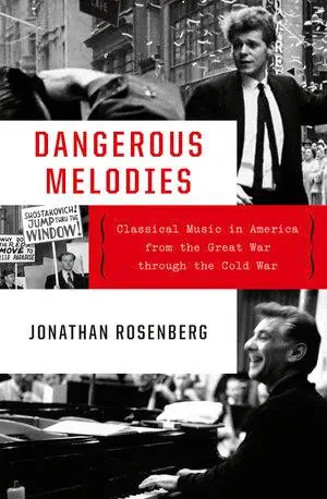 Cover: 9780393608427 | Dangerous Melodies | Jonathan Rosenberg | Buch | Englisch | 2019