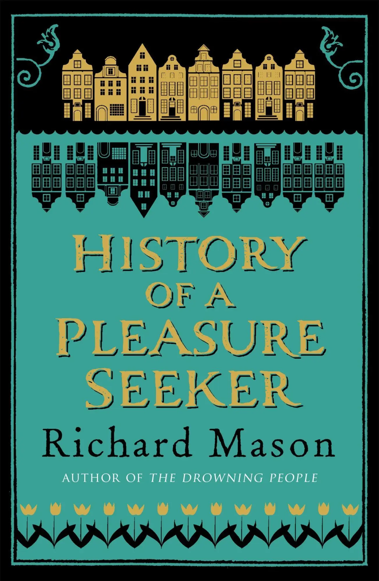 Cover: 9780753828427 | History of a Pleasure Seeker | Richard Mason | Taschenbuch | 304 S.