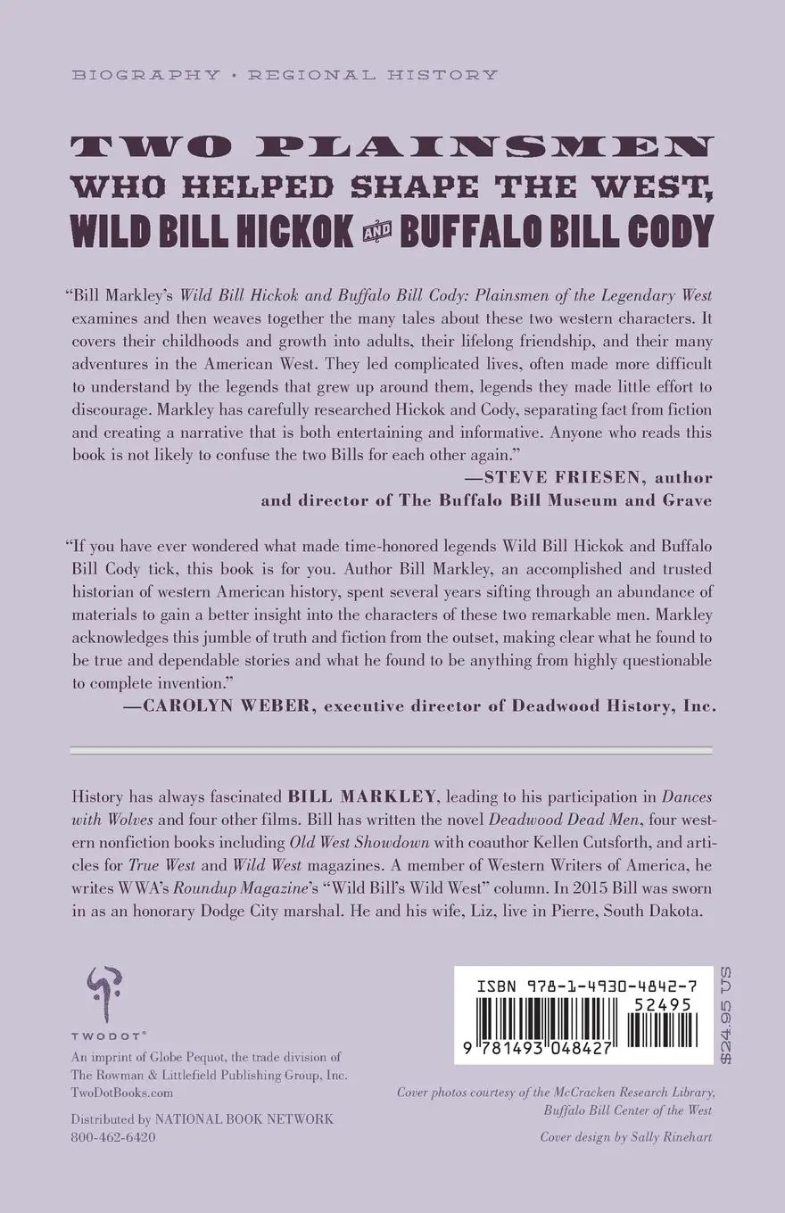 Rückseite: 9781493048427 | Wild Bill Hickok and Buffalo Bill Cody | Bill Markley | Taschenbuch