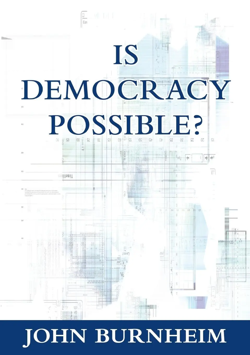 Cover: 9781920898427 | Is Democracy Possible? | The Alternative to Electoral Democracy | Buch