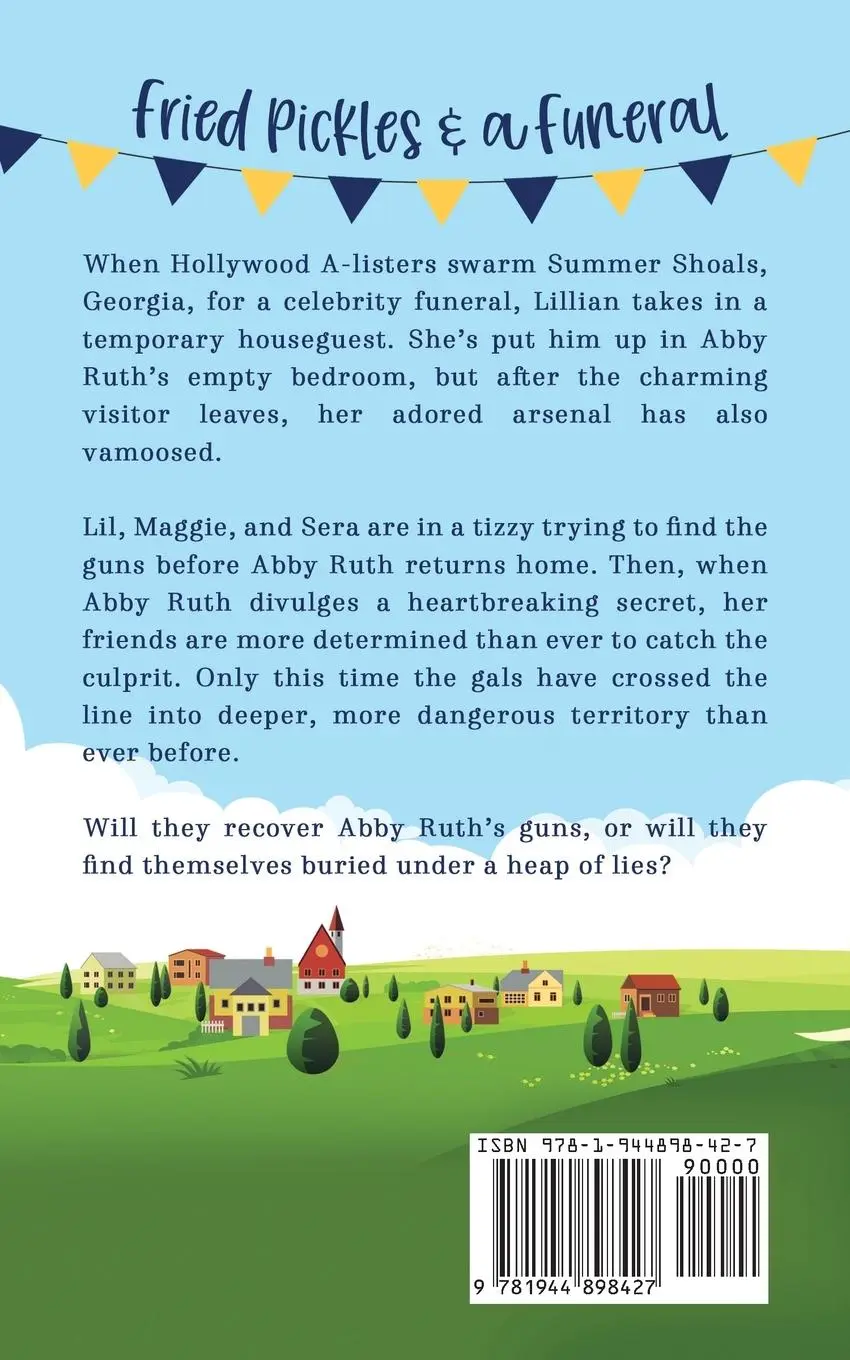 Rückseite: 9781944898427 | Fried Pickles and a Funeral | A Humorous and Heartwarming Cozy Mystery