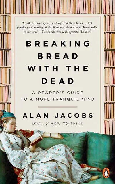 Cover: 9781984878427 | Breaking Bread with the Dead | Alan Jacobs | Taschenbuch | Englisch