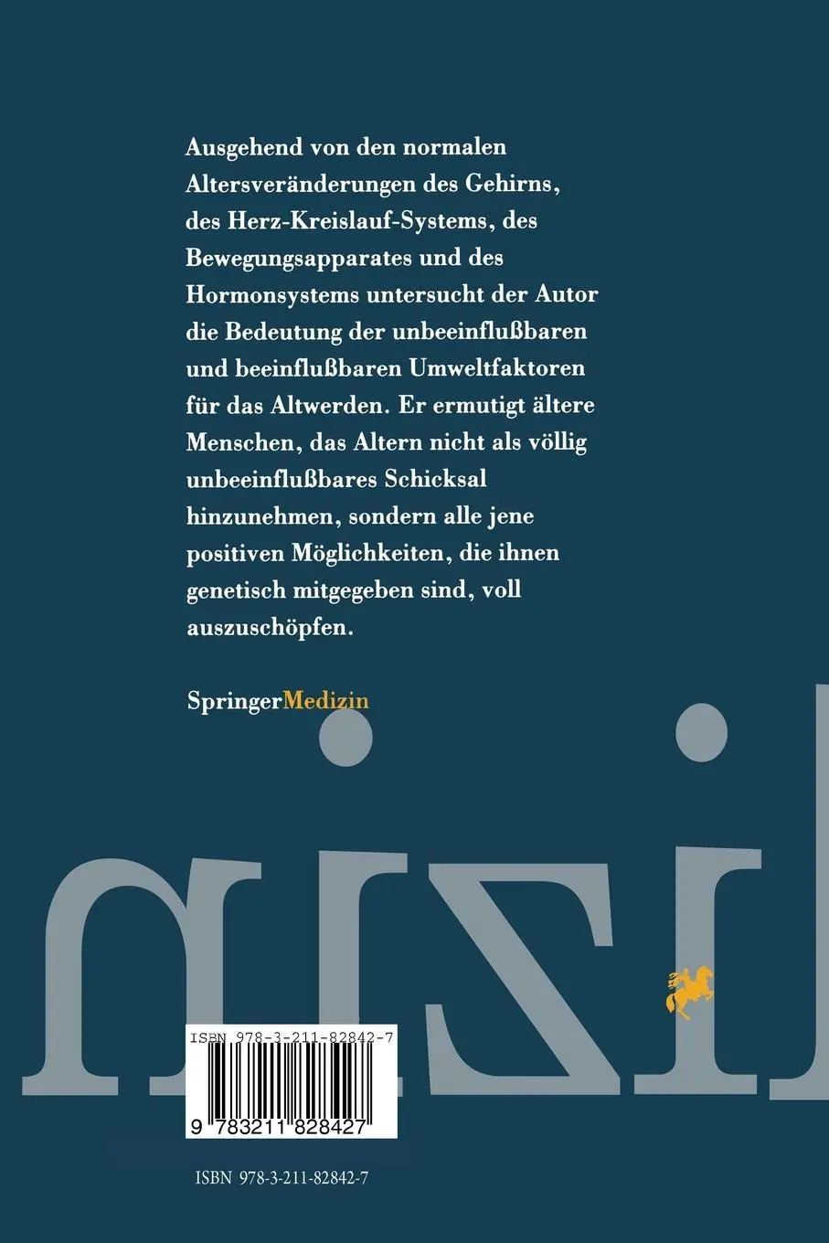 Rückseite: 9783211828427 | Die Verhütung vorzeitiger Alterserscheinungen | Ludwig Prokop | Buch
