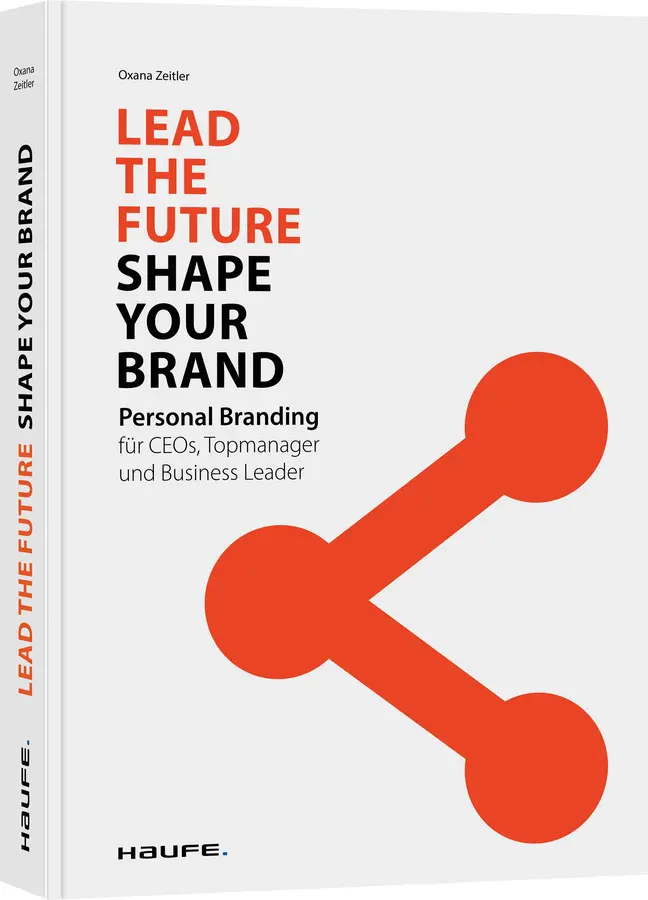 Cover: 9783648138427 | Lead the Future - Shape your Brand | Oxana Zeitler | Buch | 239 S.