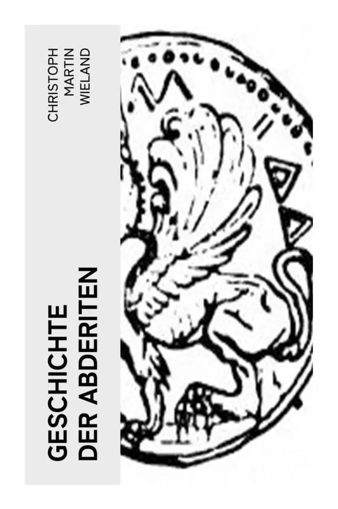 Cover: 9788027358427 | Geschichte der Abderiten | Satirischer Roman | Wieland | Taschenbuch