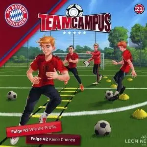 Cover: 4013575728527 | FC Bayern Team Campus (Fußball) (CD 21) | Various | Audio-CD | 48 Min.