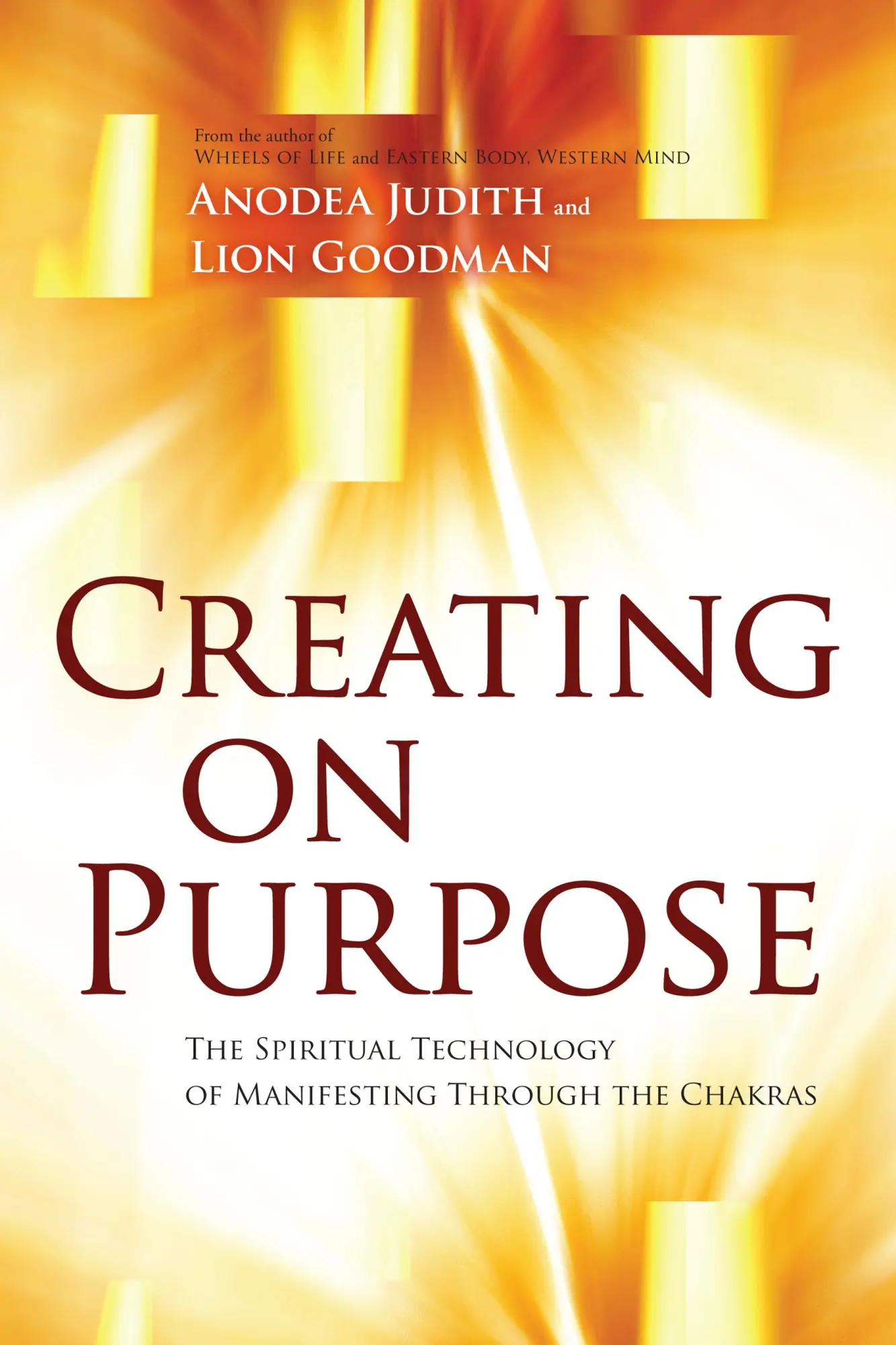 Cover: 9781604078527 | Creating on Purpose | Anodea Judith (u. a.) | Taschenbuch | Englisch