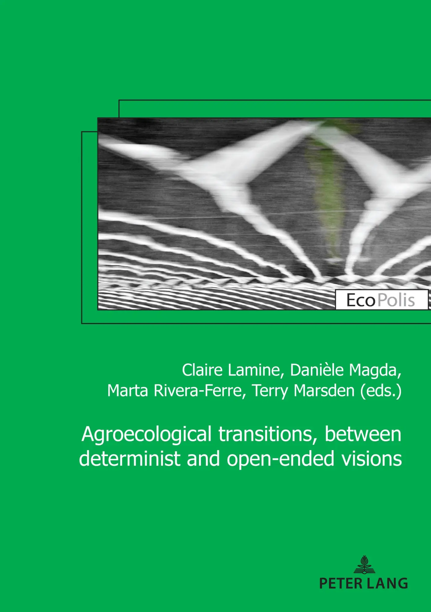 Cover: 9782807618527 | Agroecological transitions, between determinist and open-ended visions