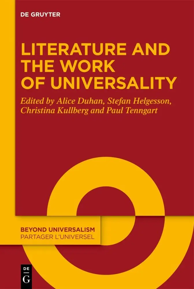Cover: 9783111208527 | Literature and the Work of Universality | Alice Duhan (u. a.) | Buch
