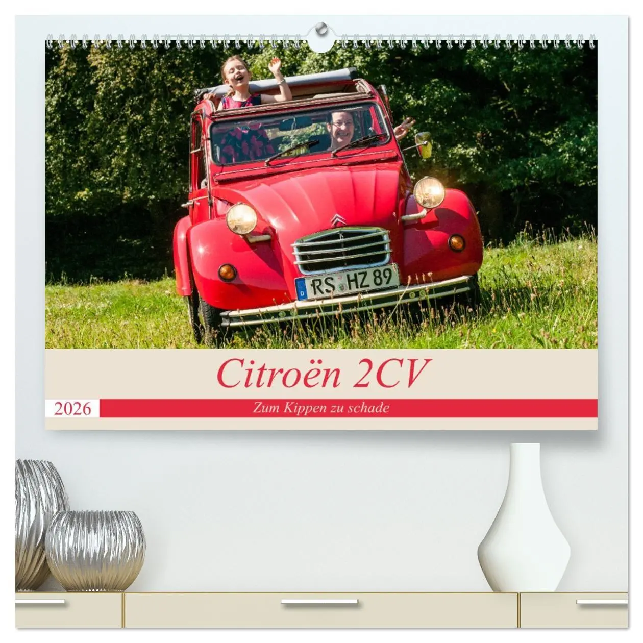Cover: 9783457678527 | Citroën 2 CV - Zum Kippen zu schade (hochwertiger Premium...