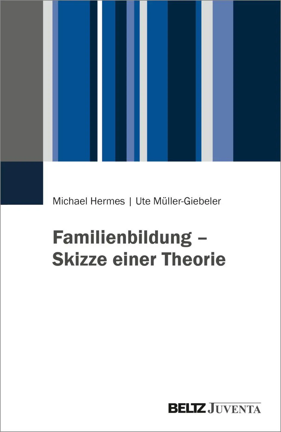 Cover: 9783779978527 | Familienbildung - Skizze einer Theorie | Michael Hermes (u. a.) | Buch