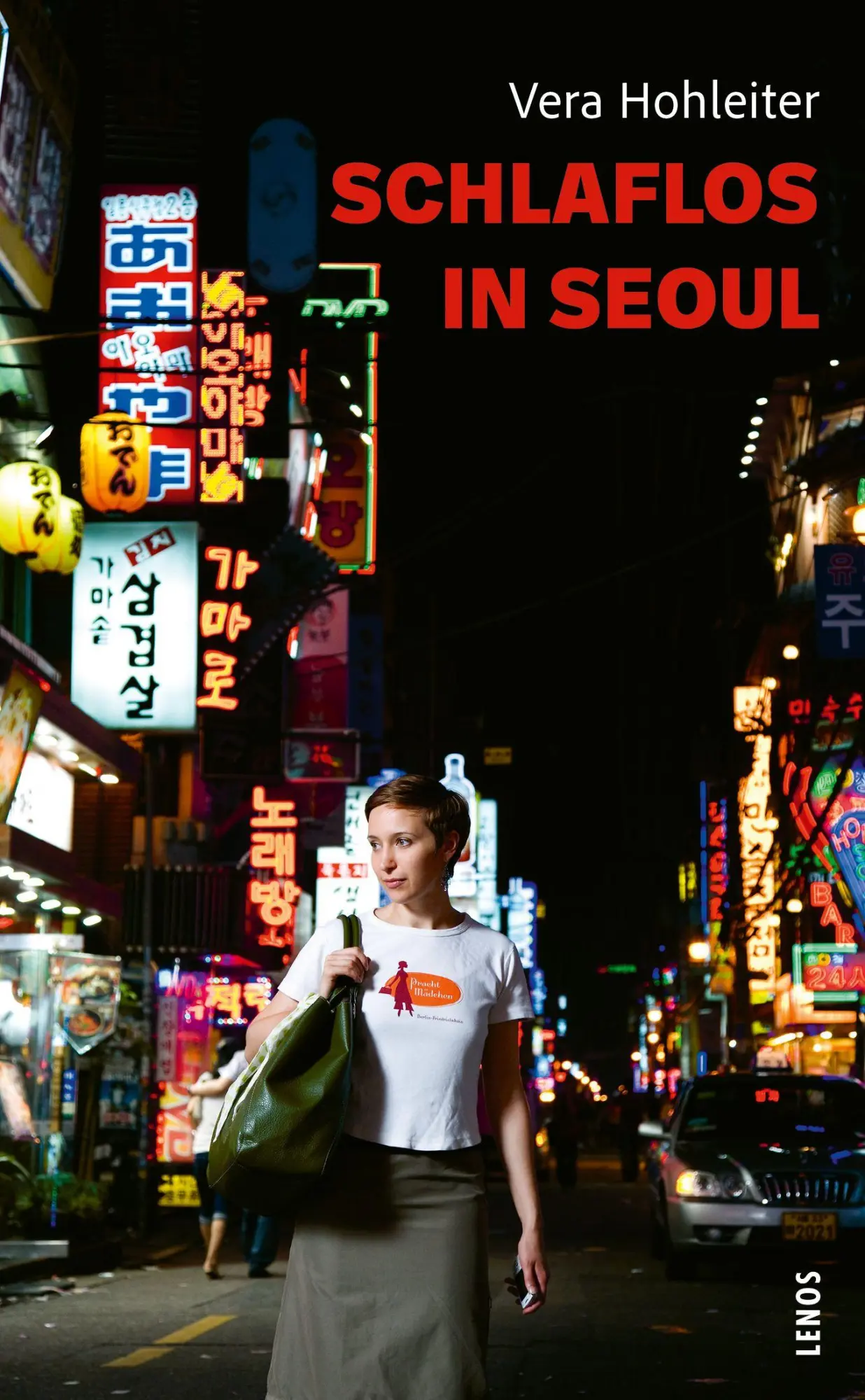 Cover: 9783857878527 | Schlaflos in Seoul | Vera Hohleiter | Taschenbuch | Lenos Pocket