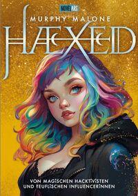 Cover: 9783910238527 | HAEXED - Von magischen Hacktivisten und teuflischen Influencerinnen