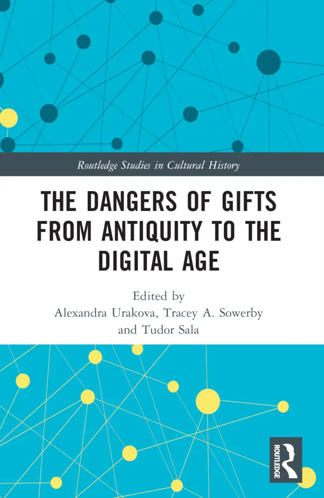 Cover: 9781032298627 | The Dangers of Gifts from Antiquity to the Digital Age | Taschenbuch