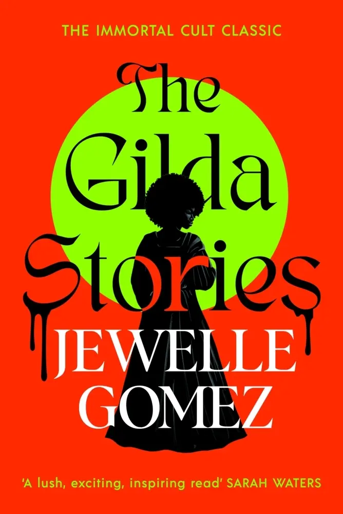 Cover: 9781784878627 | The Gilda Stories | The immortal cult classic | Jewelle Gomez | Buch