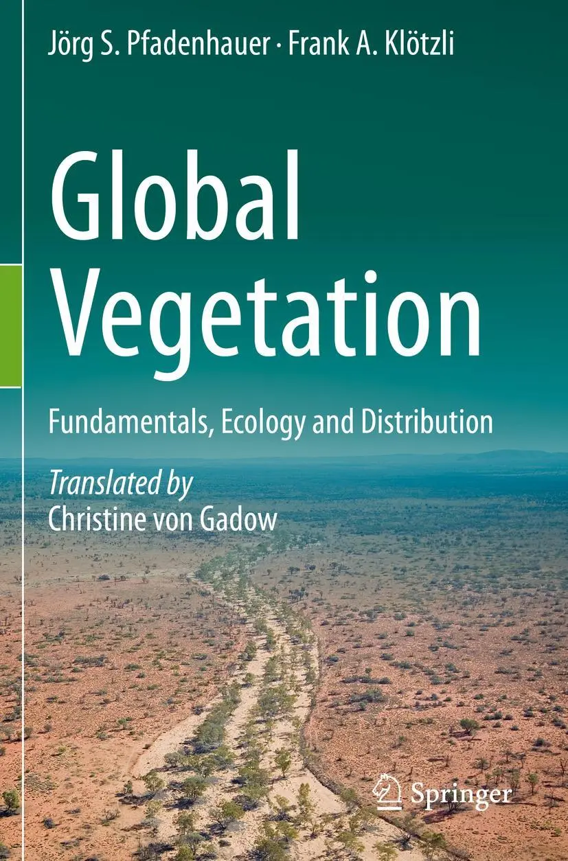 Cover: 9783030498627 | Global Vegetation | Fundamentals, Ecology and Distribution | Buch
